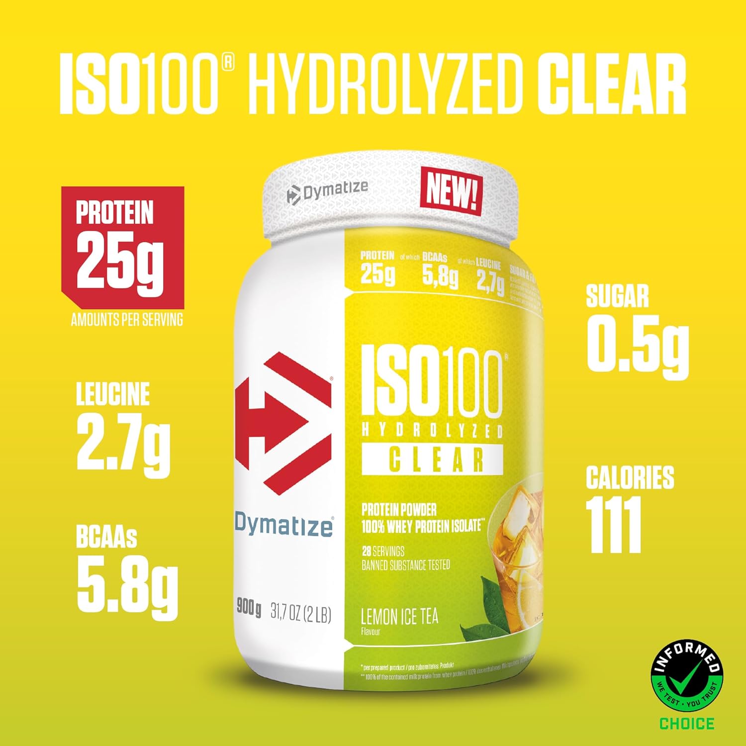 Dymatize ISO 100 Hydrolyzed Clear Lemon Ice Tea 900g Hydrolyzed and isolated clear whey protein powder